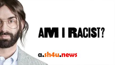فيلم Am I Racist? 2024 مترجم - HD