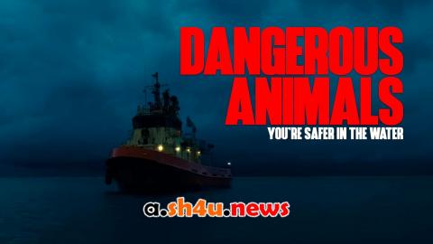 فيلم Dangerous Animals 2025 مترجم - HD