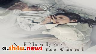 مسلسل A Pledge to God الحلقة 9 التاسعة - HD