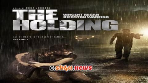 فيلم The Holding 2011 مترجم - HD