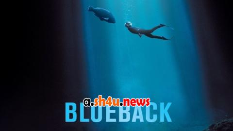 فيلم Blueback 2022 مترجم - HD