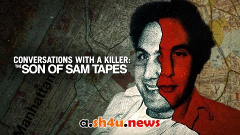 مسلسل Conversations with a Killer The Son of Sam Tapes الموسم الاول الحلقة 1 مترجمة