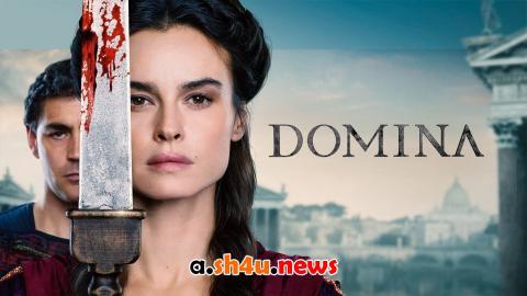 مسلسل Domina الموسم الثاني الحلقة 4 مترجمة