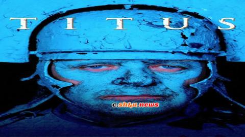 فيلم Titus 1999 مترجم - HD