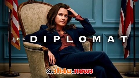 مسلسل The Diplomat الموسم الثالث الحلقة 1 مترجمة