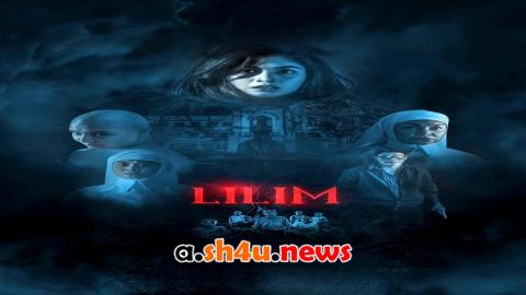 فيلم Lilim 2025 مترجم - HD