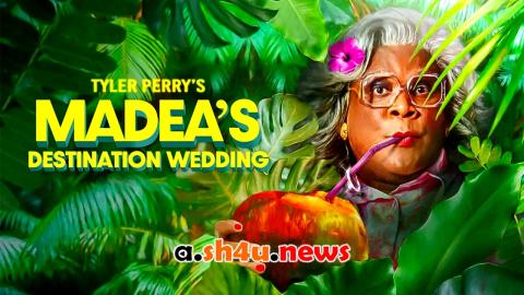 فيلم Madea's Destination Wedding 2025 مترجم - HD