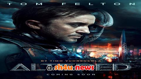 فيلم Altered 2025 مترجم - HD