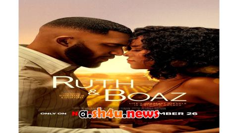 فيلم Ruth & Boaz 2025 مترجم - HD