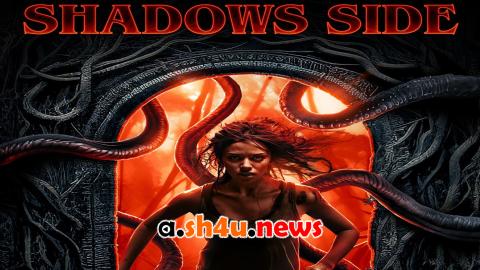 فيلم Shadows Side 2024 مترجم - HD