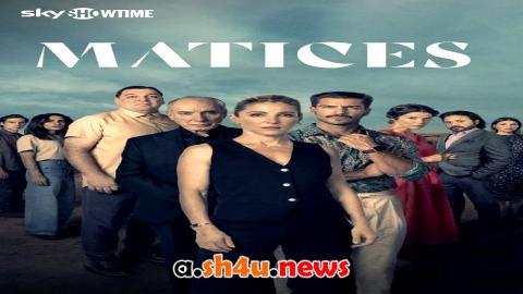 مسلسل Matices الموسم الاول الحلقة 4 مترجمة