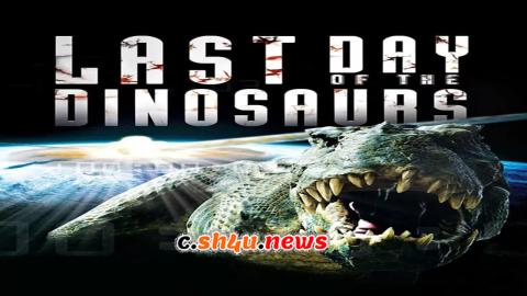 فيلم Last Day of the Dinosaurs 2010 مترجم - HD